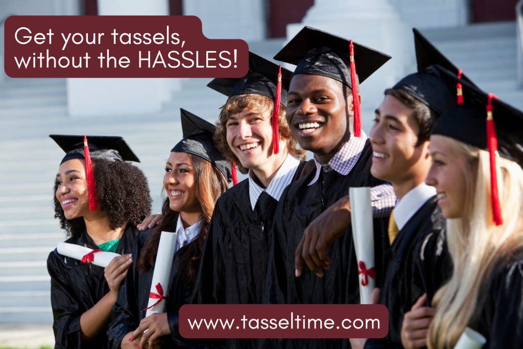 Get Your Tassels without the hassles Image